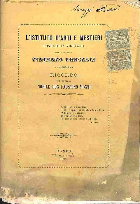 L'Istituto d'arti e mestieri fondato in Vigevano dal senatore Vincenzo Roncalli. Ricordo